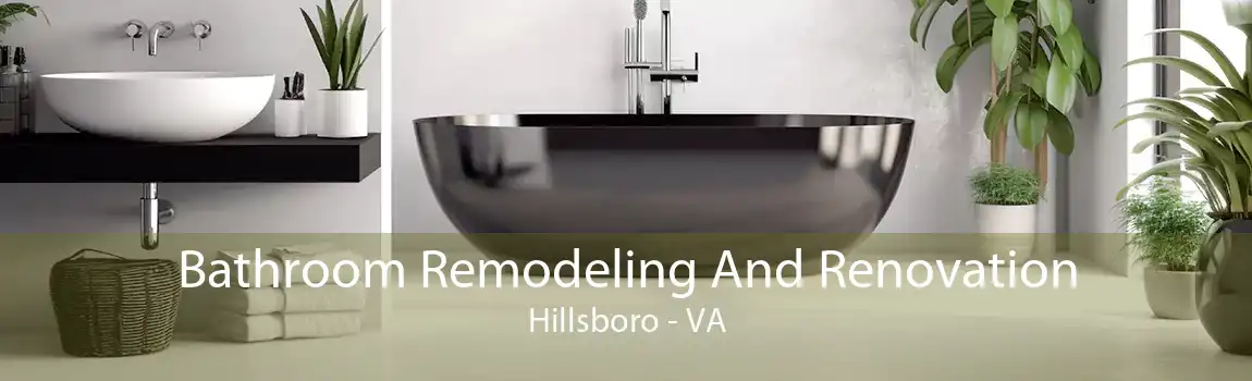 Bathroom Remodeling And Renovation Hillsboro - VA