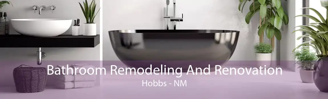 Bathroom Remodeling And Renovation Hobbs - NM