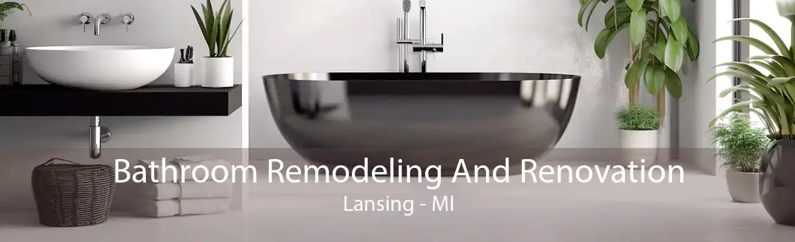  Bathroom Remodeling And Renovation Lansing - MI