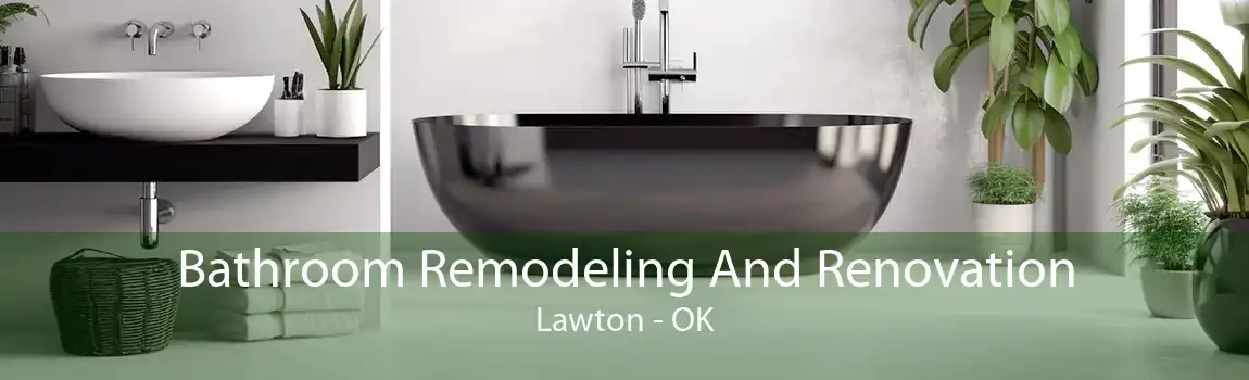 Bathroom Remodeling And Renovation Lawton - OK