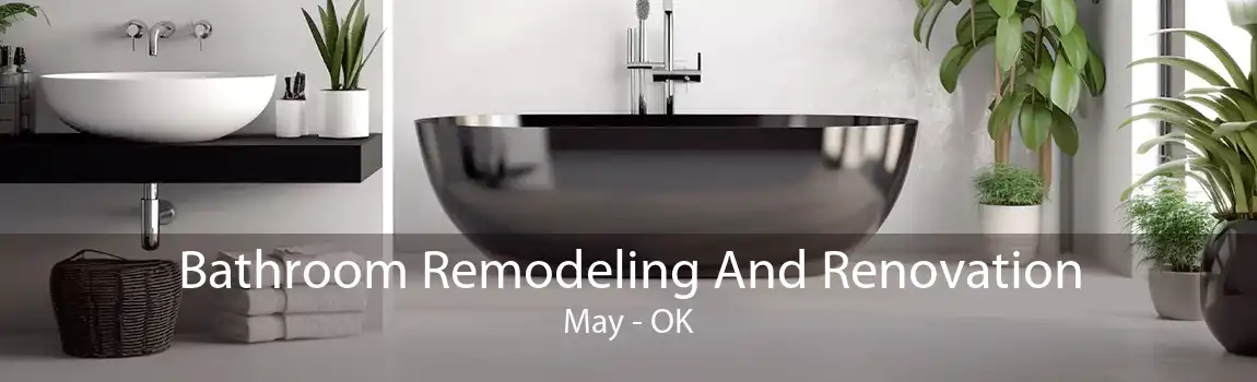 Bathroom Remodeling And Renovation May - OK