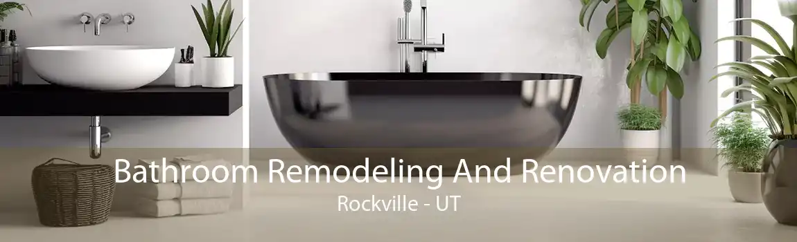 Bathroom Remodeling And Renovation Rockville - UT