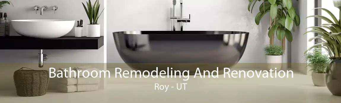  Bathroom Remodeling And Renovation Roy - UT