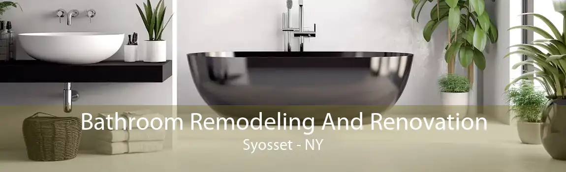  Bathroom Remodeling And Renovation Syosset - NY