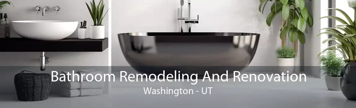 Bathroom Remodeling And Renovation Washington - UT