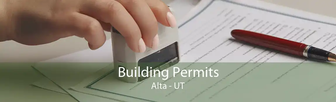 Building Permits Alta - UT