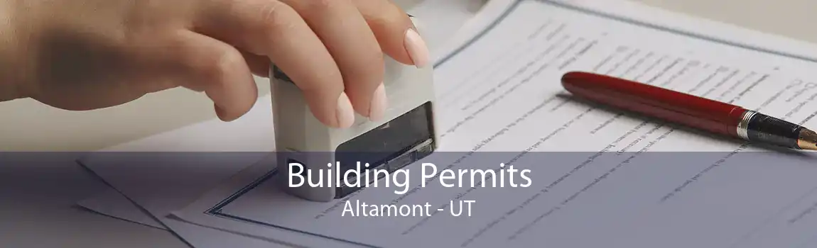 Building Permits Altamont - UT