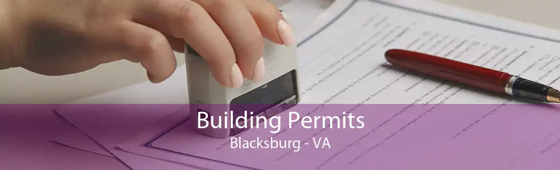Building Permits Blacksburg - VA