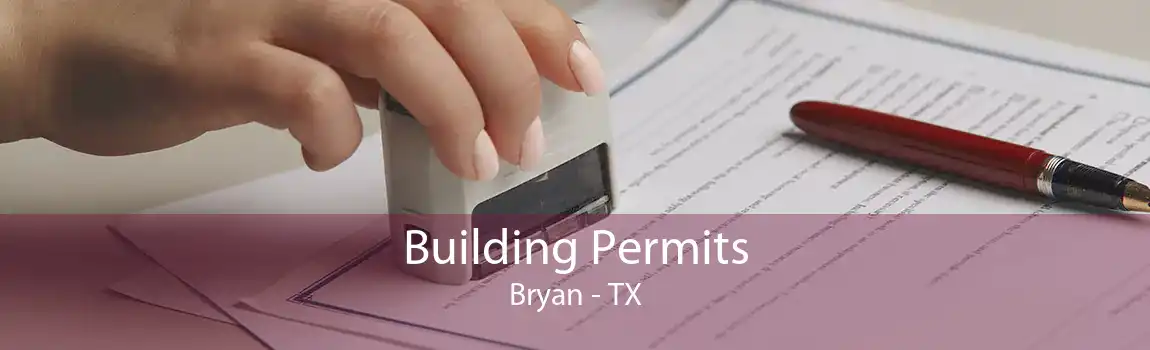  Building Permits Bryan - TX
