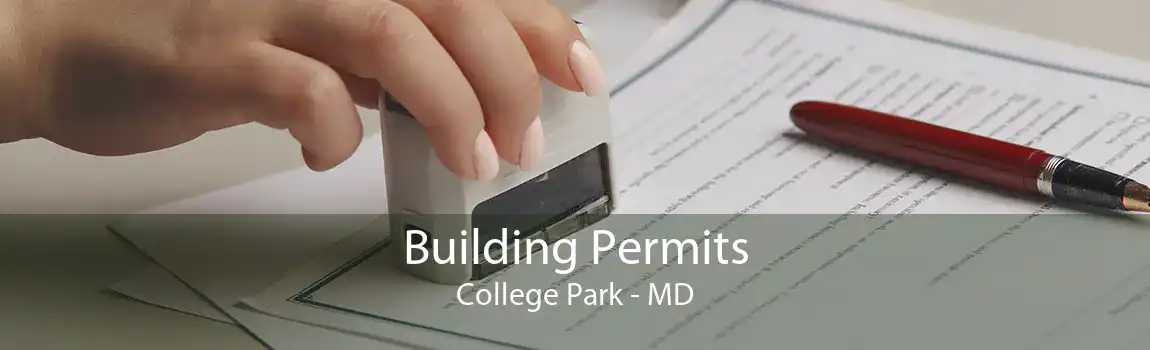Building Permits College Park - MD