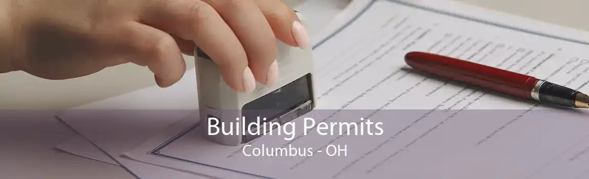  Building Permits Columbus - OH