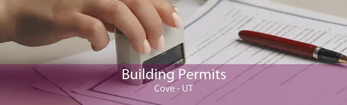 Building Permits Cove - UT