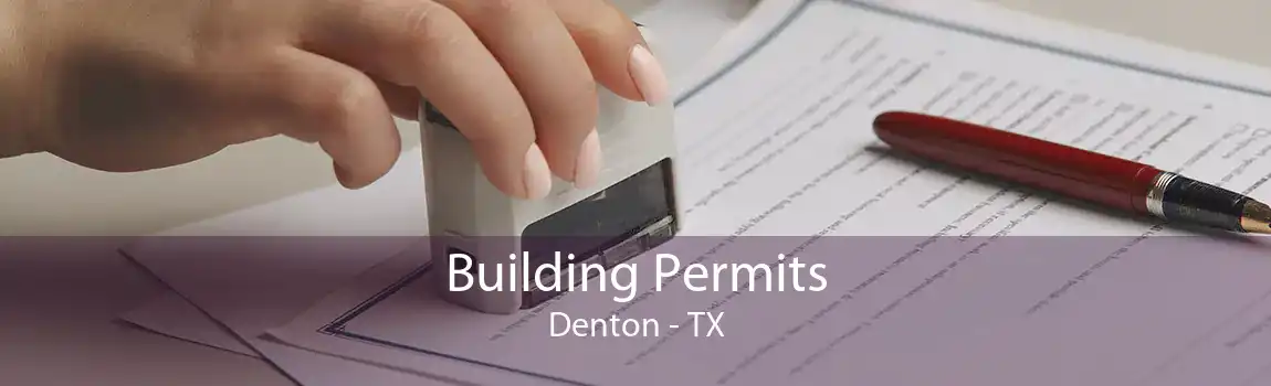 Building Permits Denton - TX