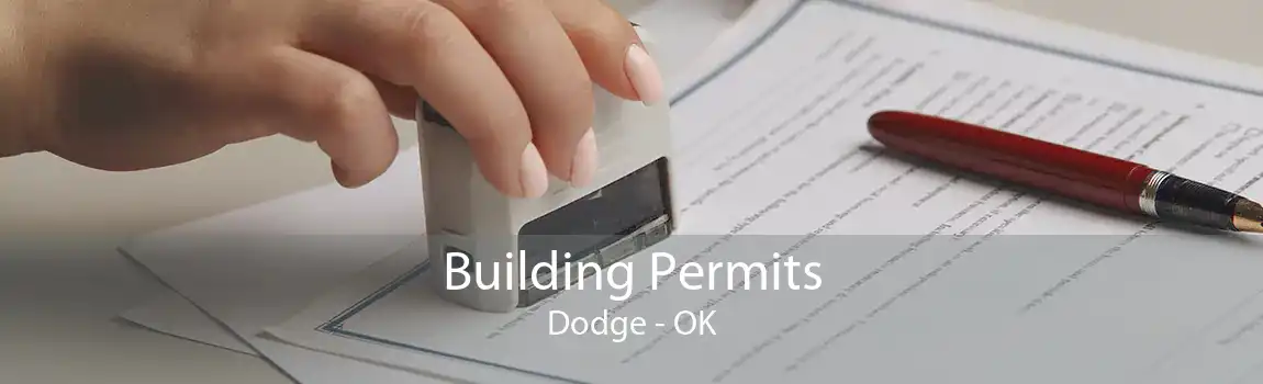  Building Permits Dodge - OK