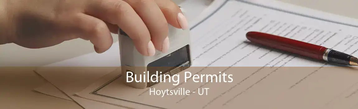  Building Permits Hoytsville - UT