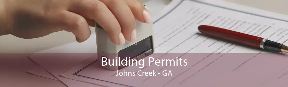 Building Permits Johns Creek - GA