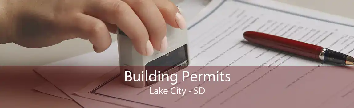 Building Permits Lake City - SD