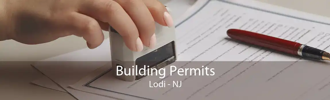  Building Permits Lodi - NJ
