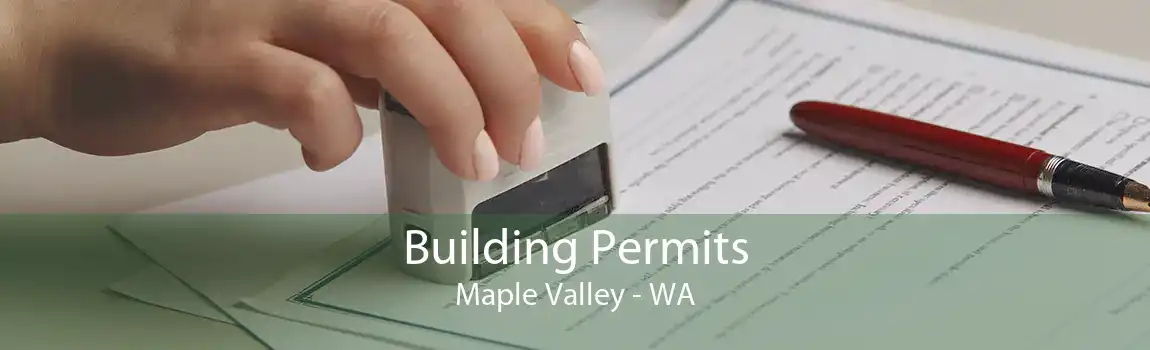Building Permits Maple Valley - WA