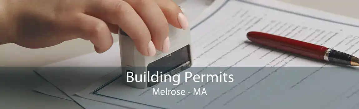 Building Permits Melrose - MA