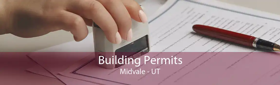 Building Permits Midvale - UT