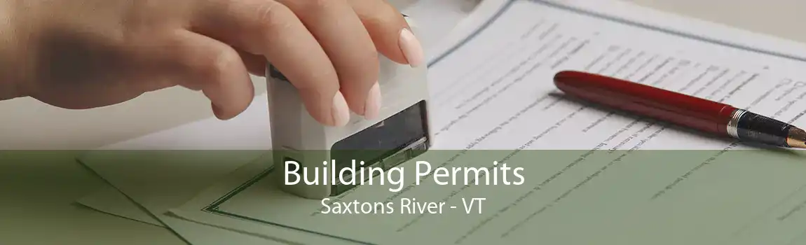 Building Permits Saxtons River - VT