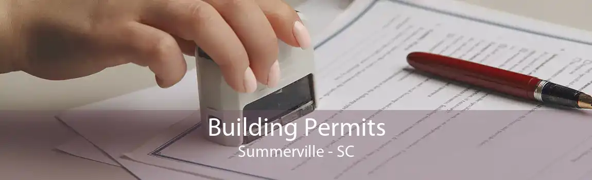 Building Permits Summerville - SC