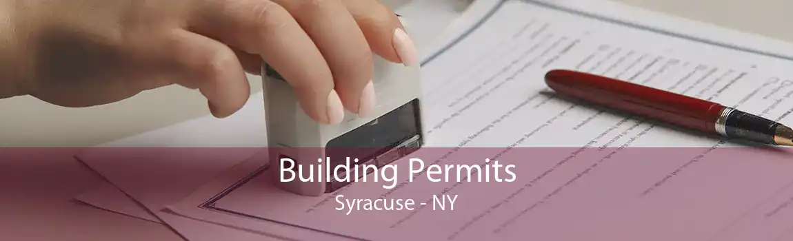 Building Permits Syracuse - NY