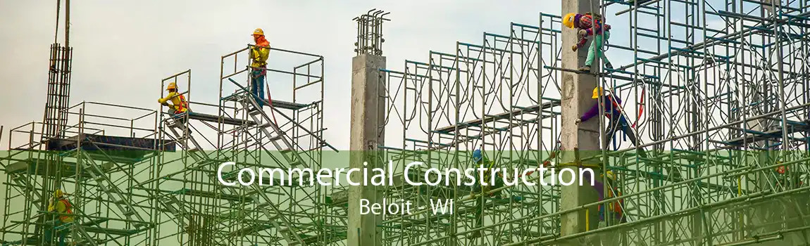  Commercial Construction Beloit - WI