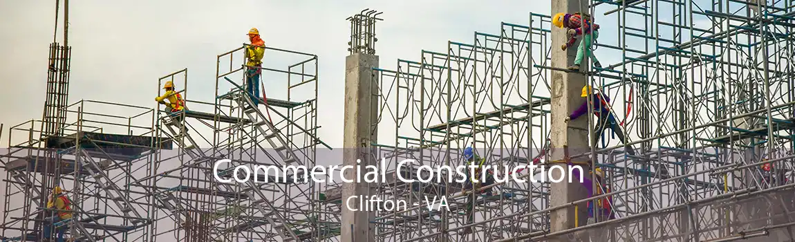  Commercial Construction Clifton - VA