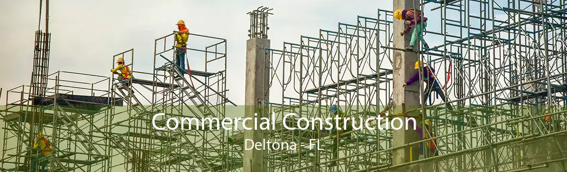 Commercial Construction Deltona - FL