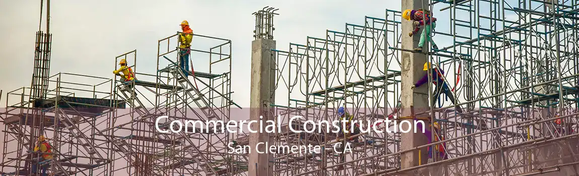  Commercial Construction San Clemente - CA