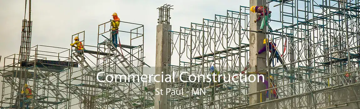  Commercial Construction St Paul - MN