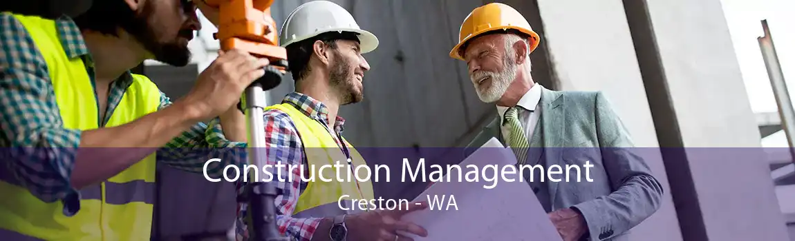  Construction Management Creston - WA