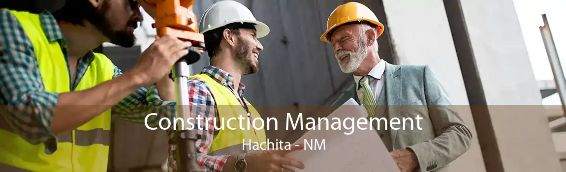  Construction Management Hachita - NM