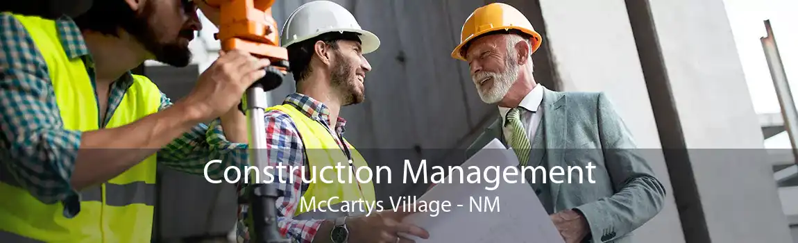  Construction Management McCartys Village - NM