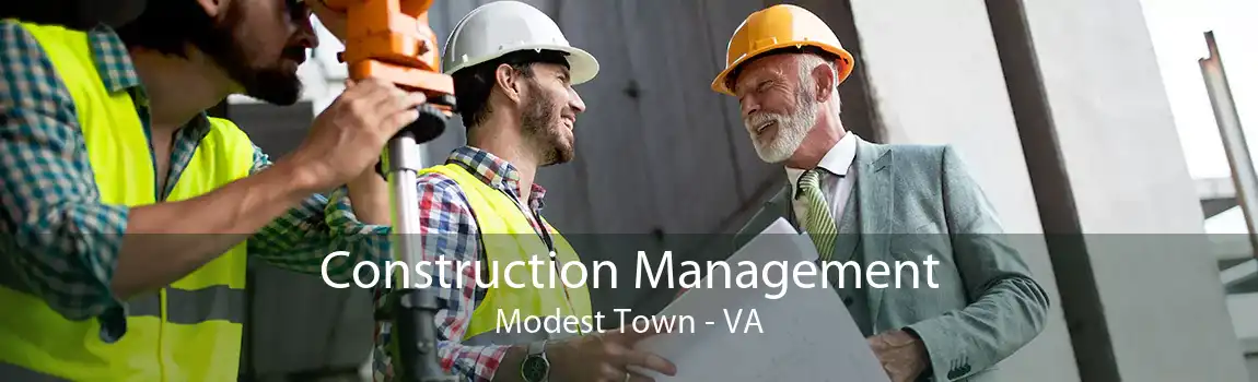 Construction Management Modest Town - VA