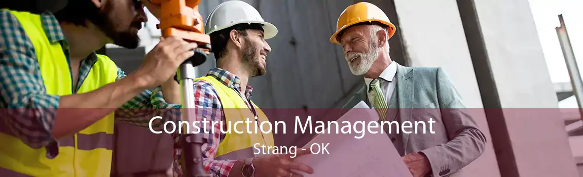 Construction Management Strang - OK