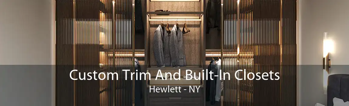  Custom Trim And Built-In Closets Hewlett - NY