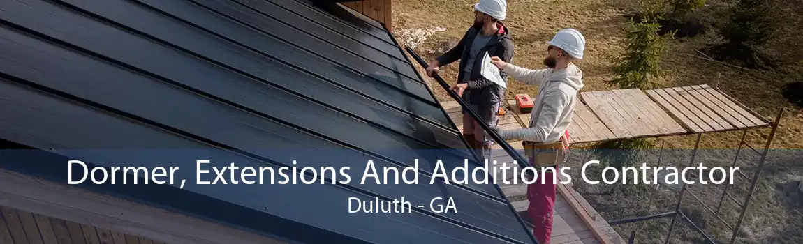 Dormer, Extensions And Additions Contractor Duluth - GA