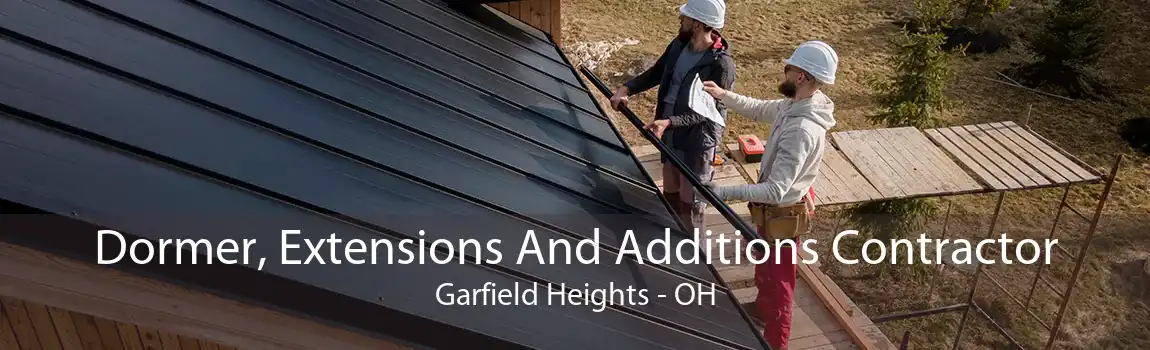 Dormer, Extensions And Additions Contractor Garfield Heights - OH