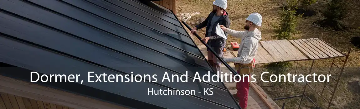 Dormer, Extensions And Additions Contractor Hutchinson - KS