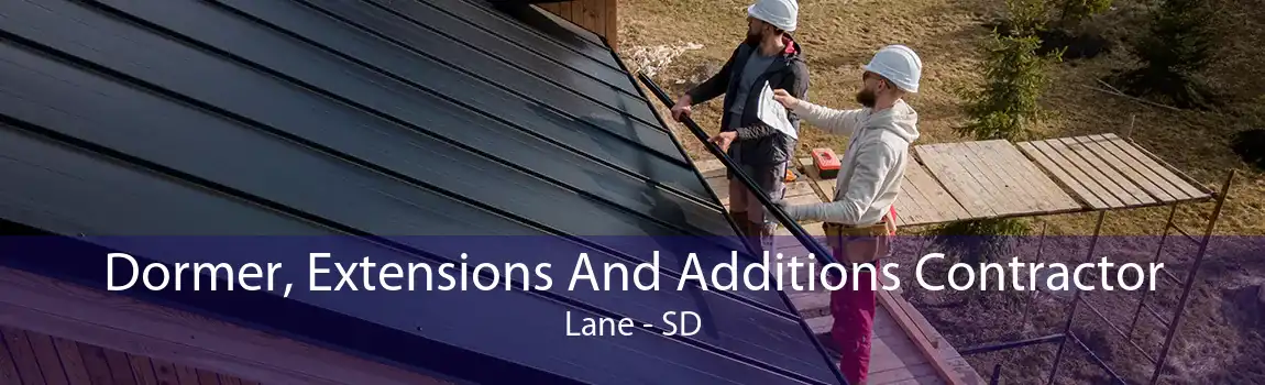  Dormer, Extensions And Additions Contractor Lane - SD