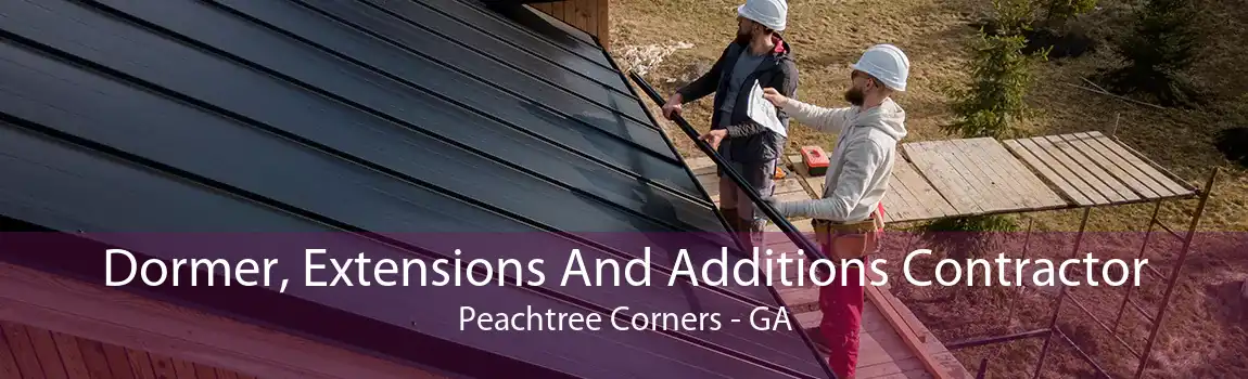Dormer, Extensions And Additions Contractor Peachtree Corners - GA