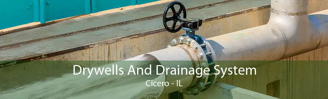 Drywells And Drainage System Cicero - IL