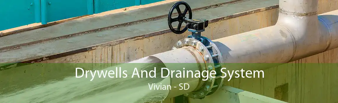 Drywells And Drainage System Vivian - SD