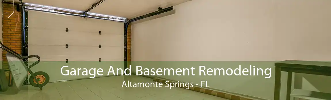 Garage And Basement Remodeling Altamonte Springs - FL