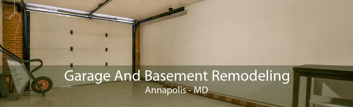 Garage And Basement Remodeling Annapolis - MD