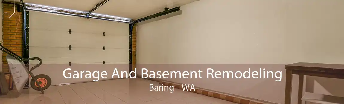 Garage And Basement Remodeling Baring - WA