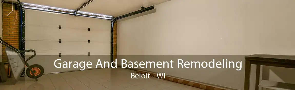  Garage And Basement Remodeling Beloit - WI